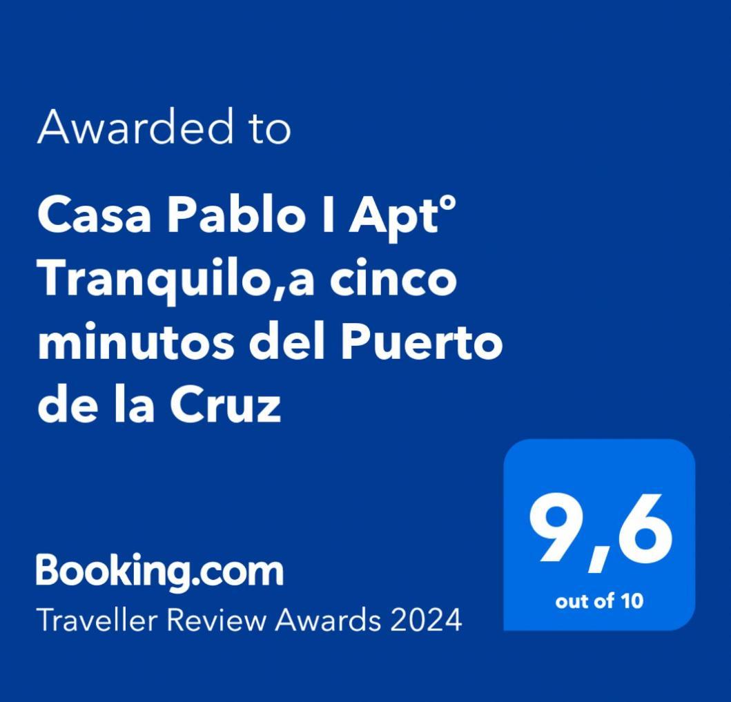 Casa Pablo I Aptº Tranquilo,A Cinco Minutos Del Puerto De La Cruz Los Realejos Bagian luar foto